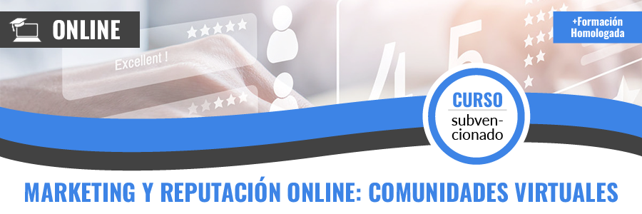 Curso gratis de COMM085PO  Marketing y Reputación On Line: Comunidades Virtuales teleformación